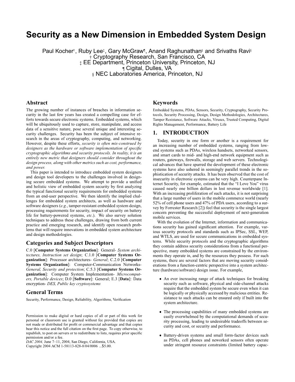 Security As a New Dimension in Embedded System Design