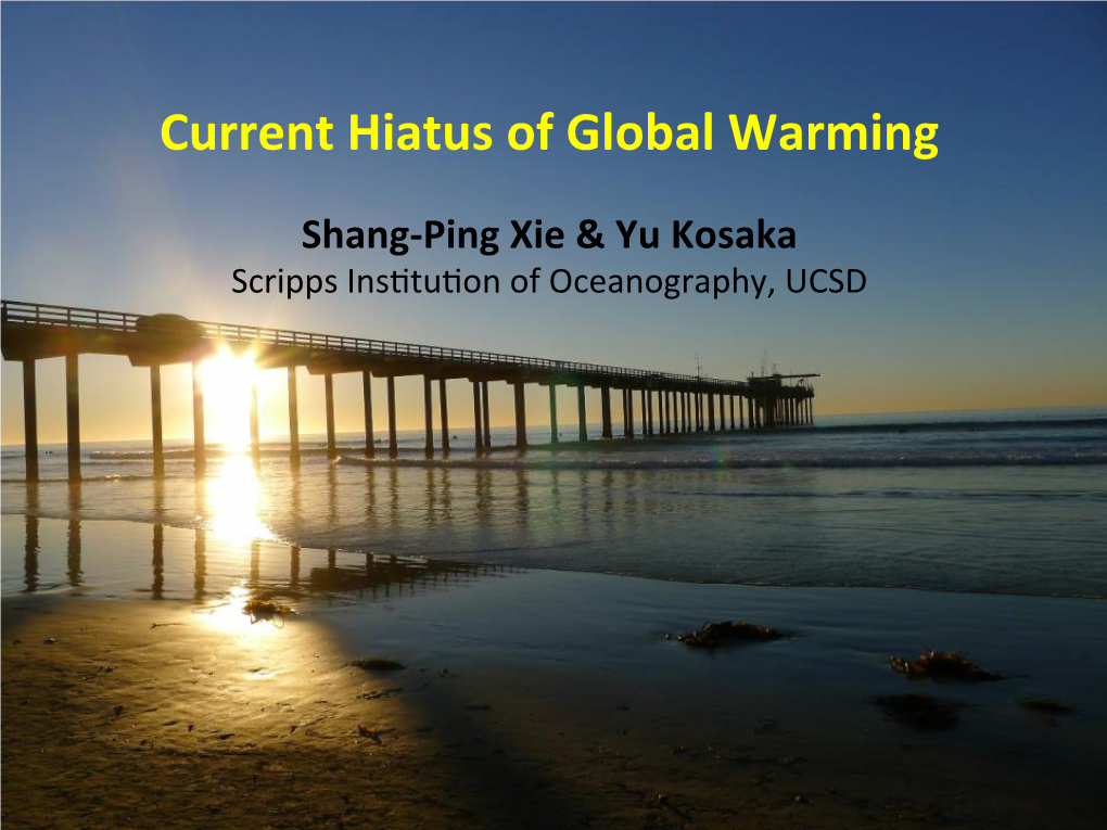 Current Hiatus of Global Warming