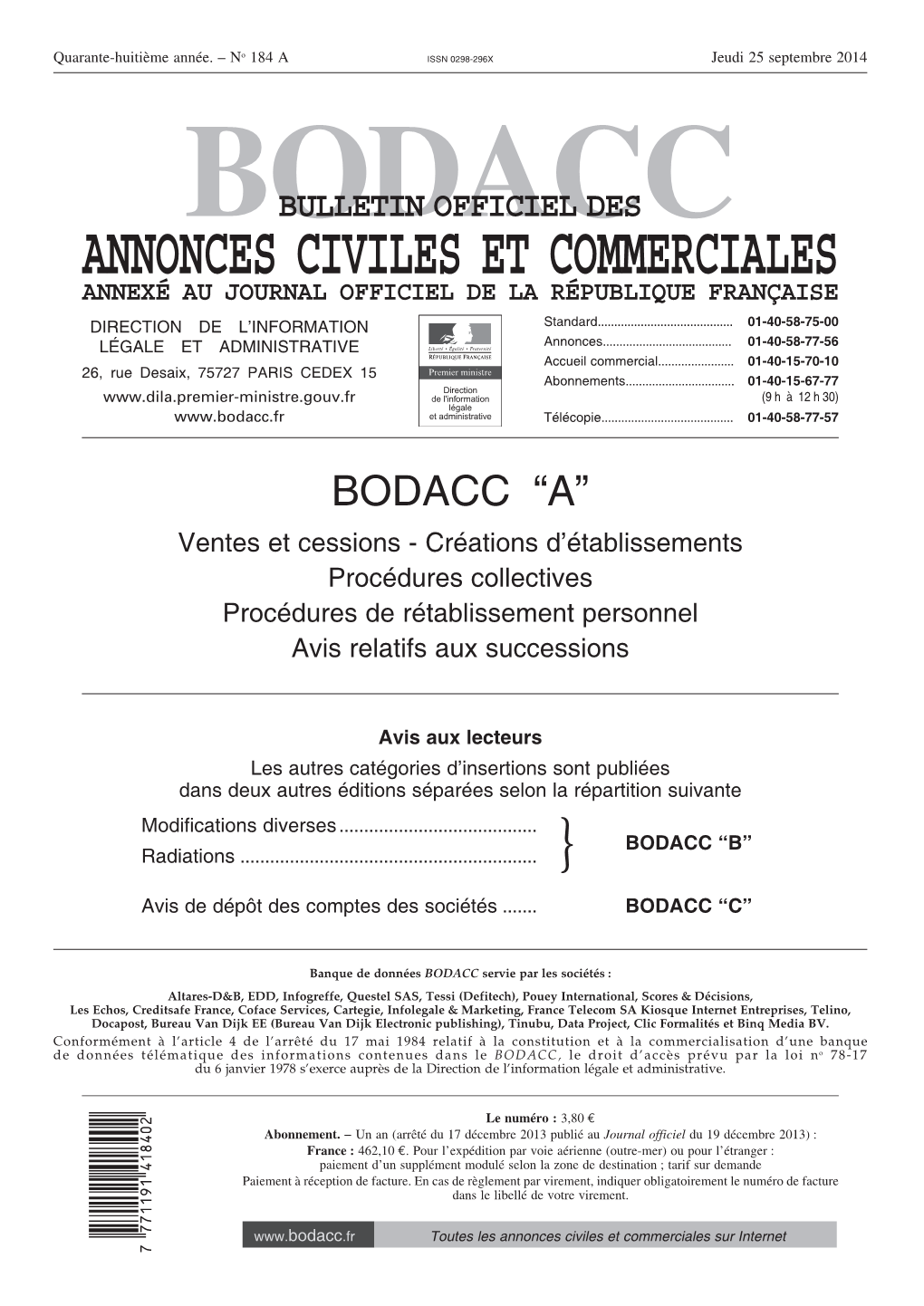 PROCÉDURES DE SAUVEGARDE DES ENTREPRISES (Décret No 2005-1677 Du 28 Décembre 2005) PROCÉDURES DE RÉTABLISSEMENT PROFESSIONNEL (Décret No 2014-736 Du 30 Juin 2014)