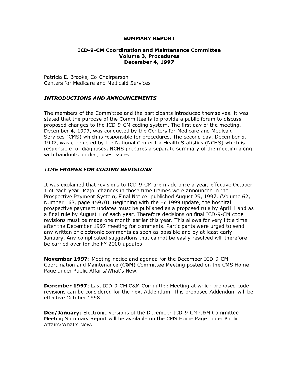 SUMMARY REPORT ICD-9-CM Coordination and Maintenance