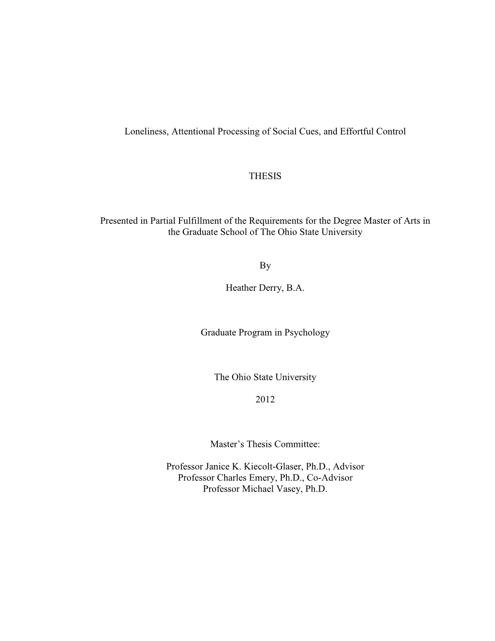 Loneliness, Attentional Processing of Social Cues, and Effortful Control