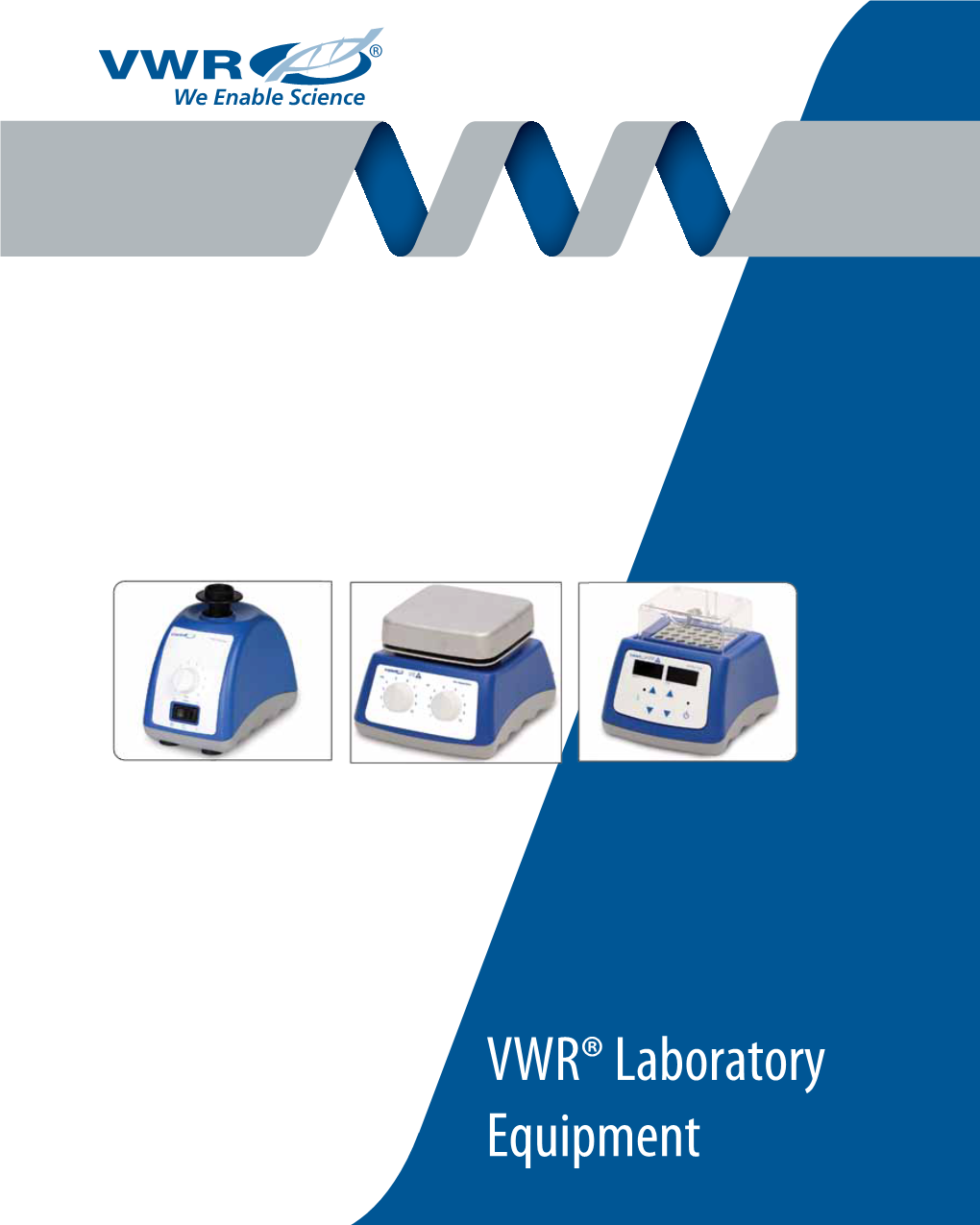 VWR® Laboratory Equipment Table of Contents Table of Contents