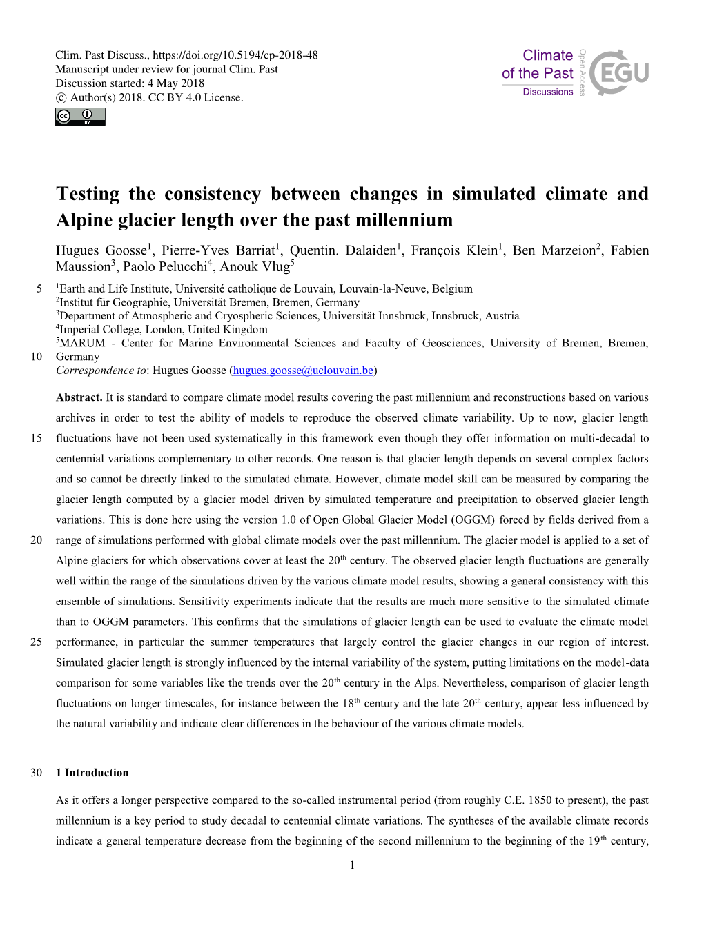 Testing the Consistency Between Changes in Simulated Climate and Alpine Glacier Length Over the Past Millennium Hugues Goosse1, Pierre-Yves Barriat1, Quentin