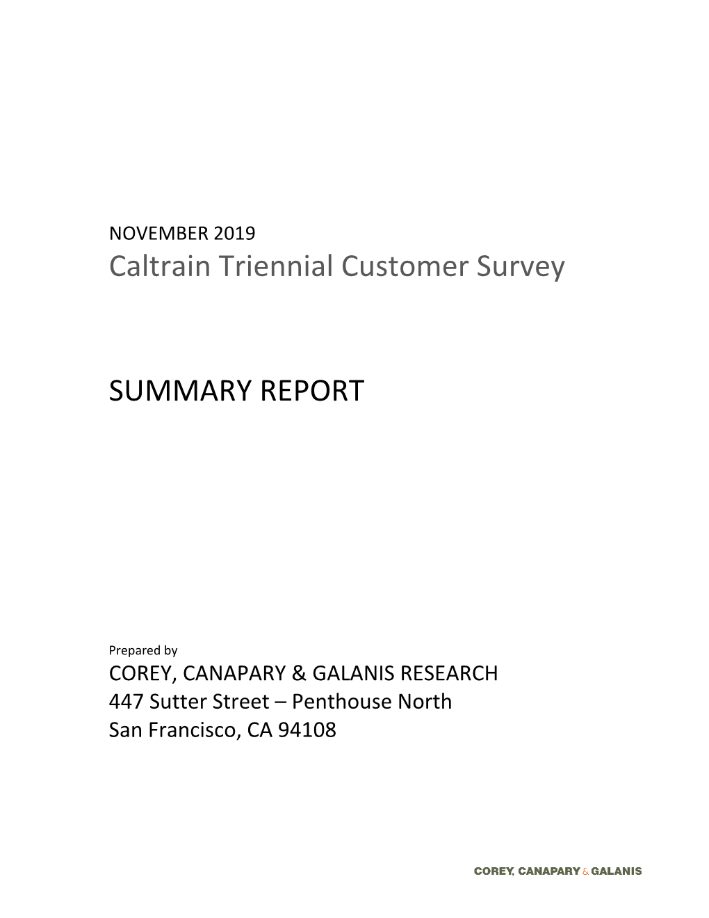 Caltrain 2019 Triennial Customer Survey Report