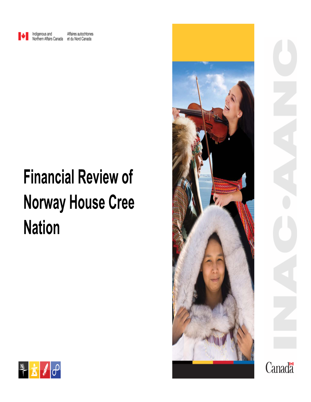 Financial Review of Norway House Cree Nation