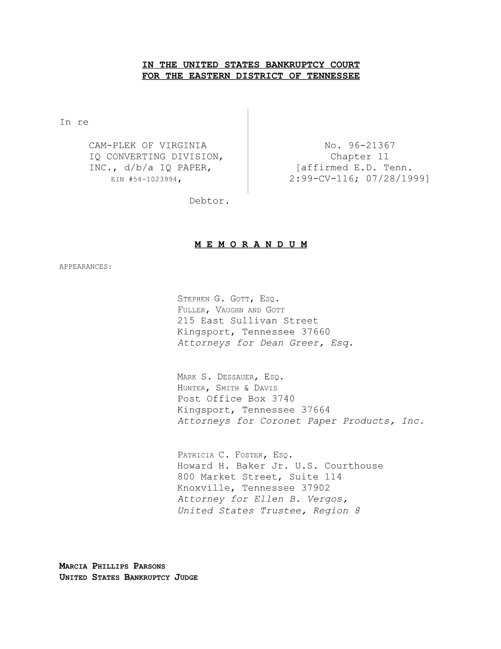 IN the UNITED STATES BANKRUPTCY COURT for the EASTERN DISTRICT of TENNESSEE in Re CAM-PLEK of VIRGINIA No. 96-21367 IQ CONVE