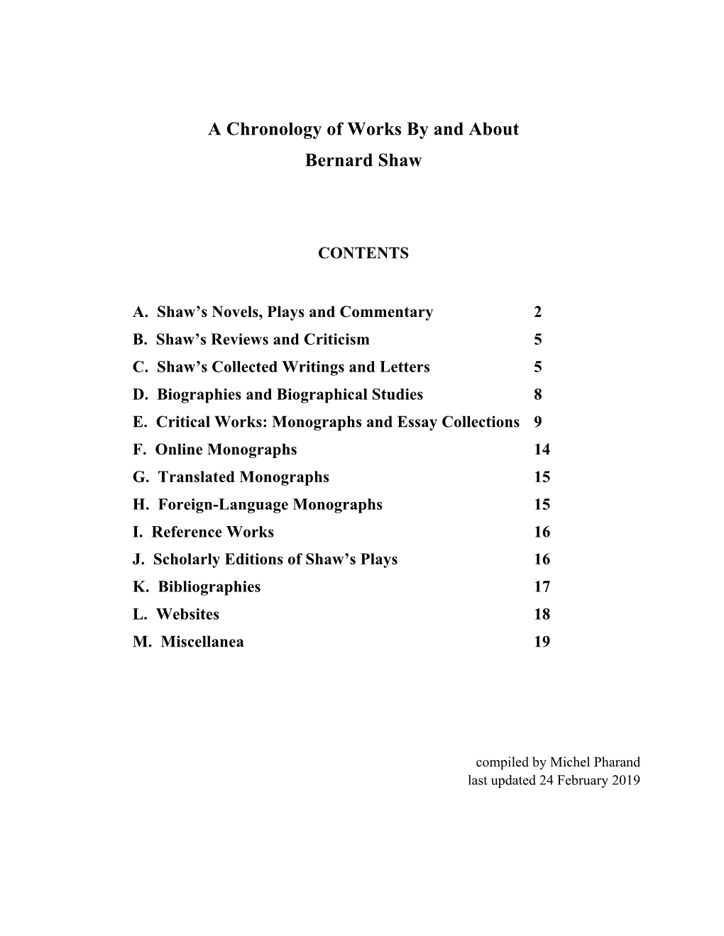 A Chronology of Works by and About Bernard Shaw