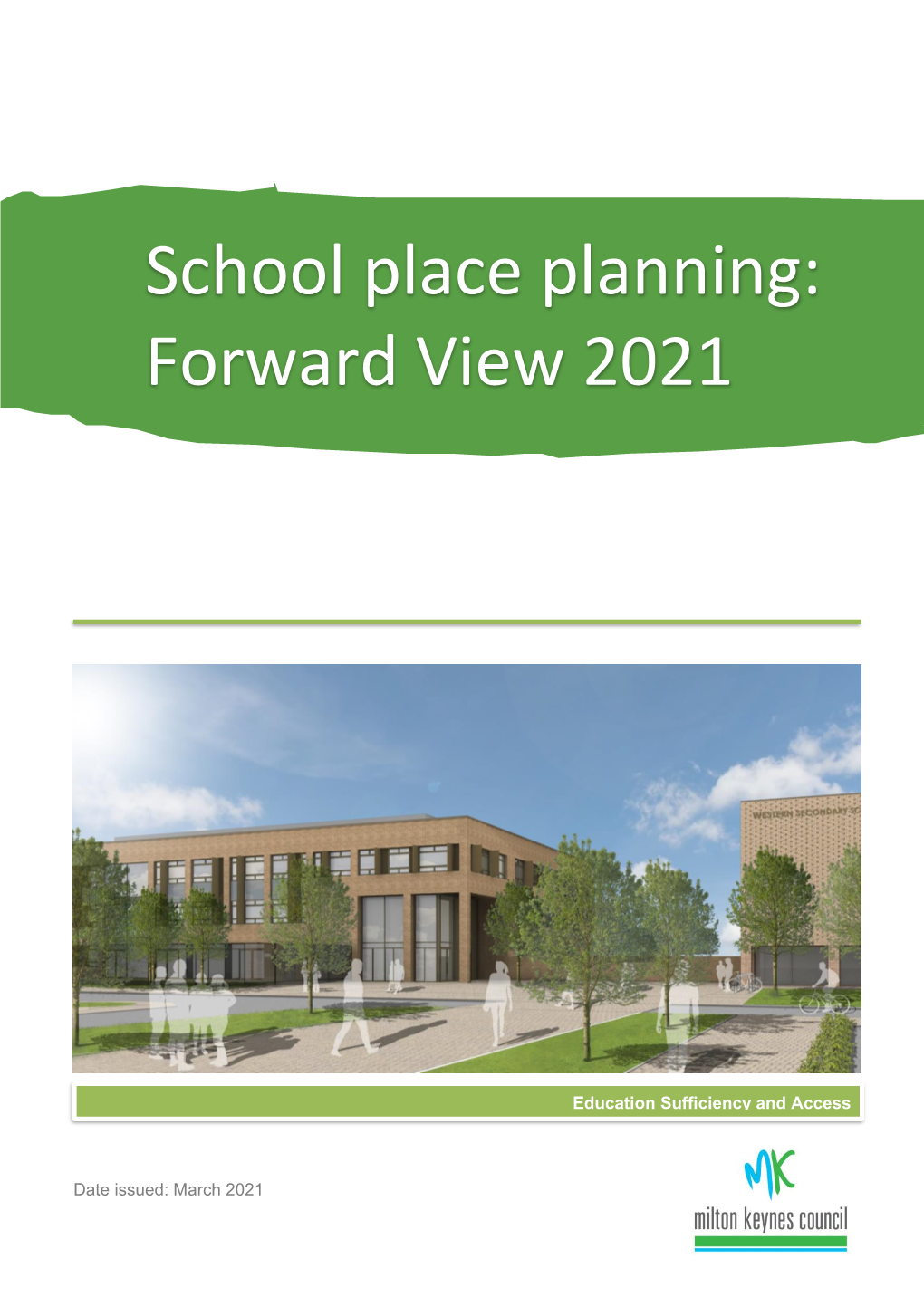 School Place Planning: Forward View 2021