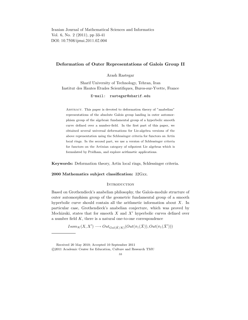 Deformation of Outer Representations of Galois Group II