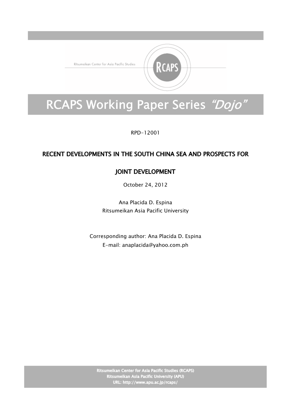 RCAPS Working Paper Series “Dojo”