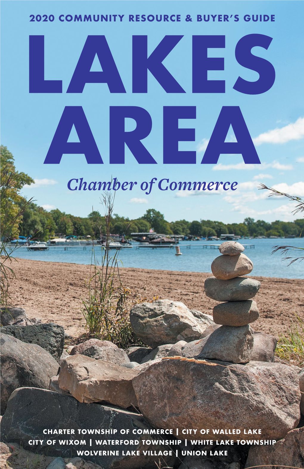 Lakes Area Chamber of Commerce 2020 Community Resource & Buyers Guide