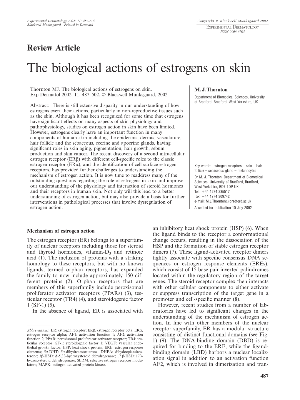 The Biological Actions of Estrogens on Skin