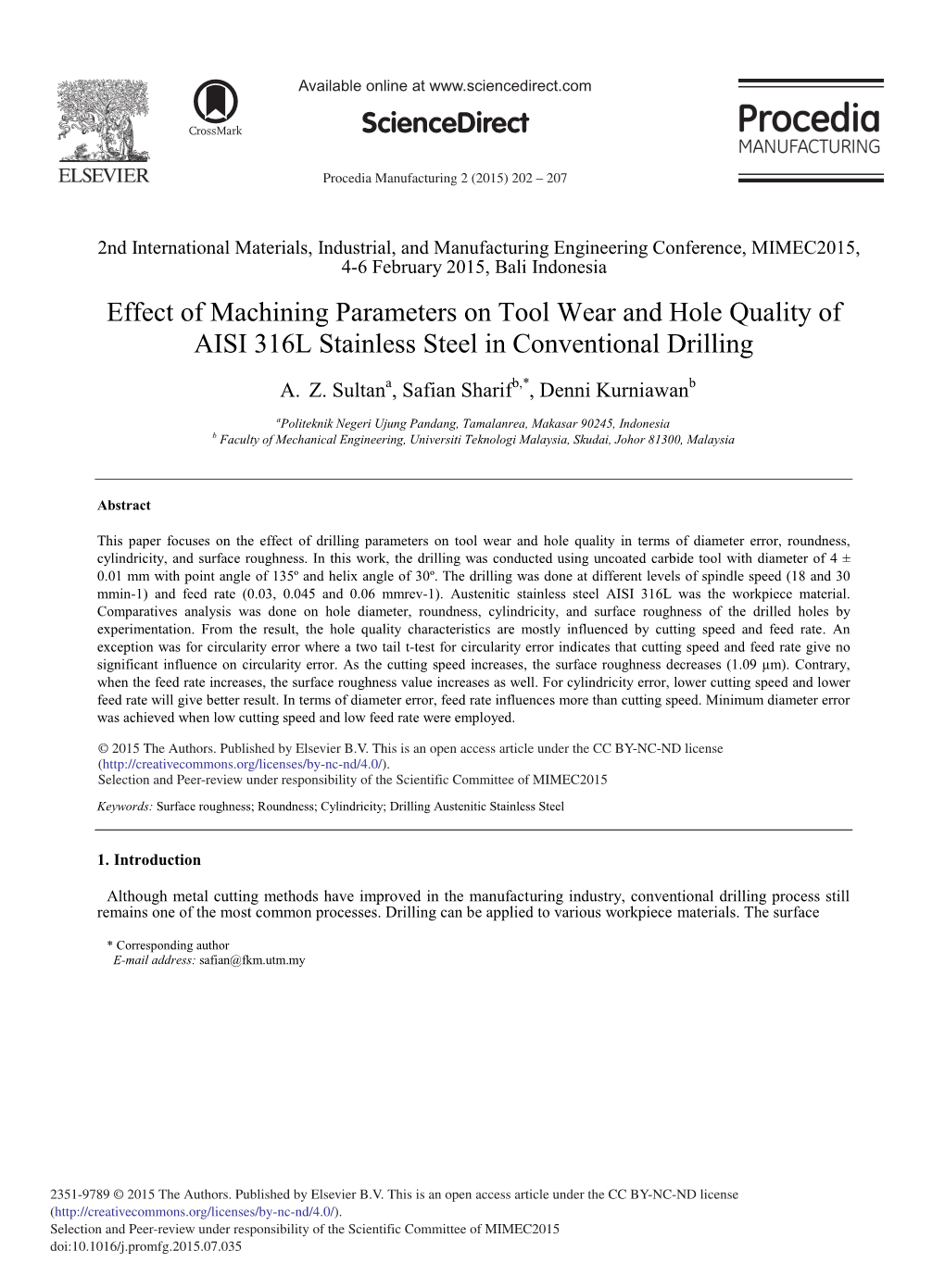 Effect of Machining Parameters on Tool Wear and Hole Quality of AISI 316L Stainless Steel in Conventional Drilling