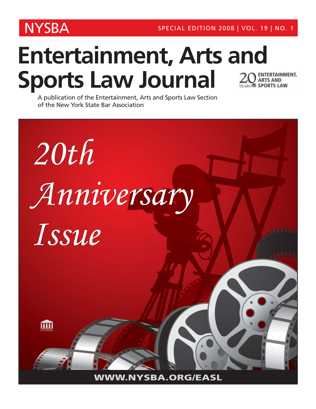 Entertainment, Arts and Sports Law Journal