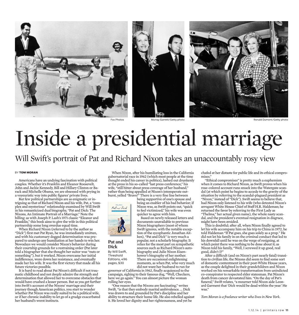 Inside a Presidential Marriage Will Swift’S Portrait of Pat and Richard Nixon Takes an Unaccountably Rosy View