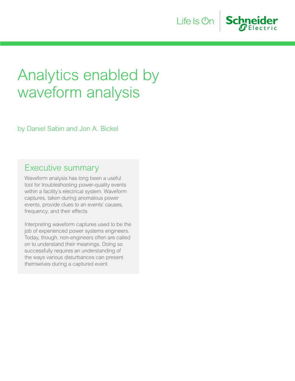 Analytics Enabled by Waveform Analysis