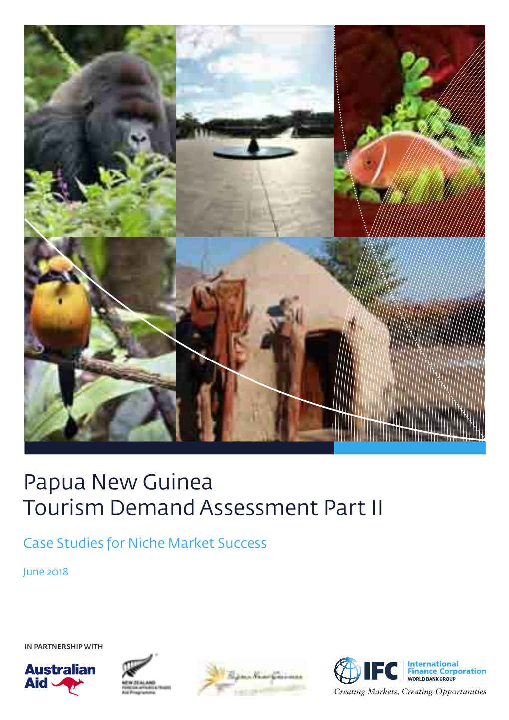 Papua New Guinea Tourism Demand Assessment Part II