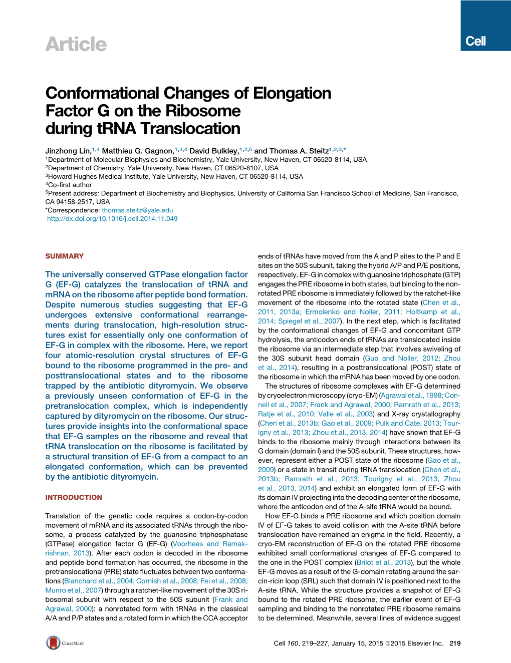 Conformational Changes of Elongation Factor G on the Ribosome During Trna Translocation