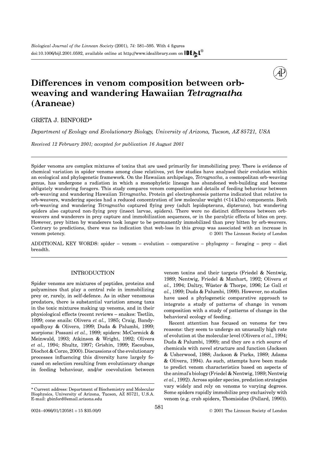 Differences in Venom Composition Between Orb- Weaving and Wandering Hawaiian Tetragnatha (Araneae)