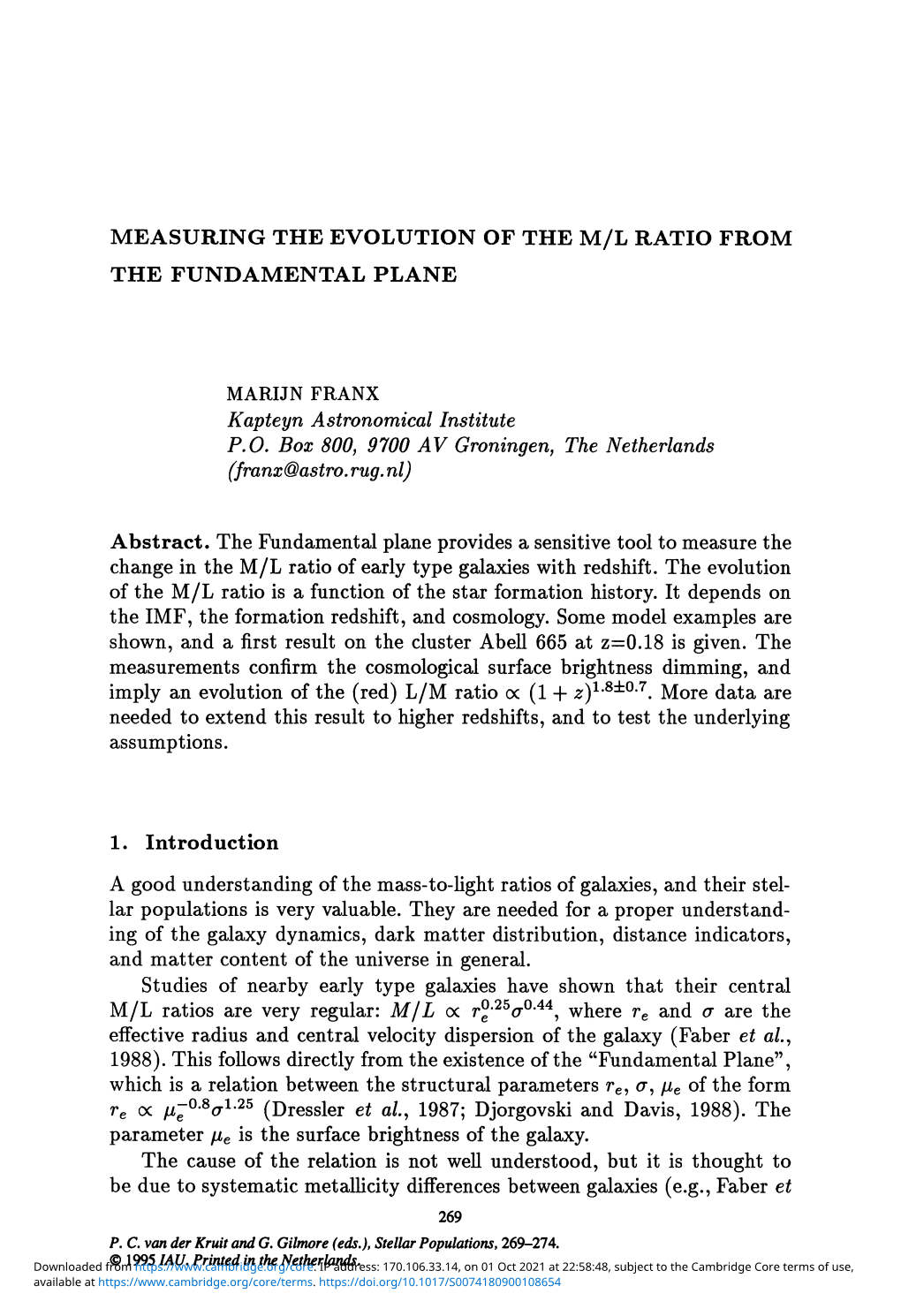 Measuring the Evolution of the M/L Ratio from the Fundamental Plane