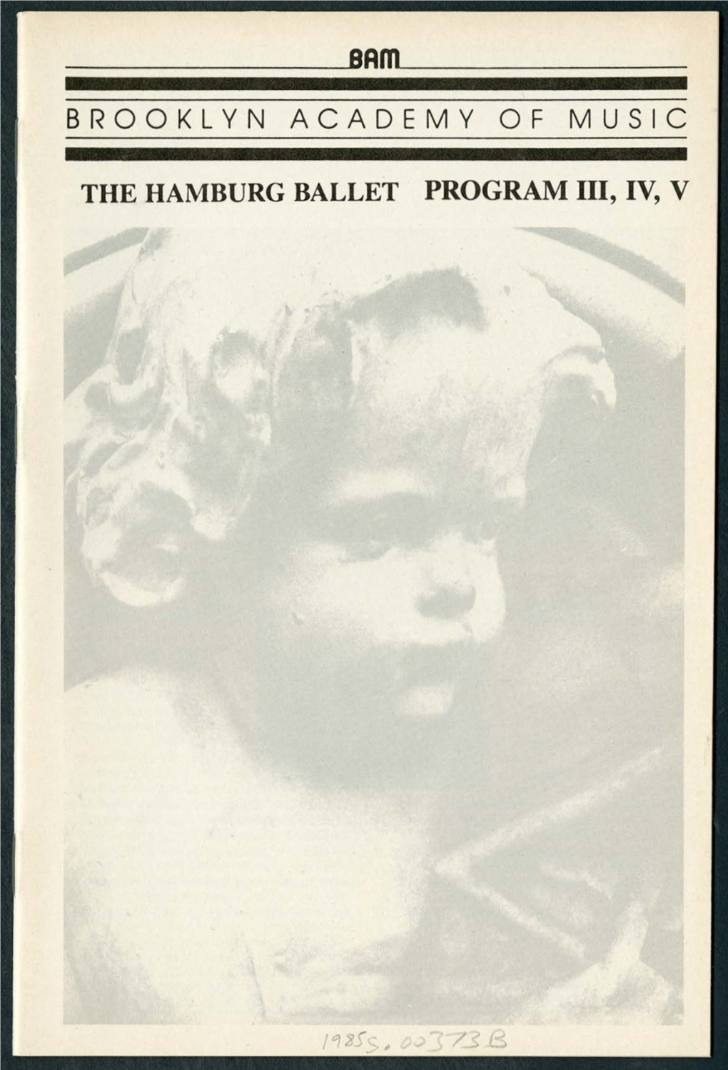 THE HAMBURG BALLET PROGRAM III, IV, V IACCEPT the CHALLENGE! I BOA Hon