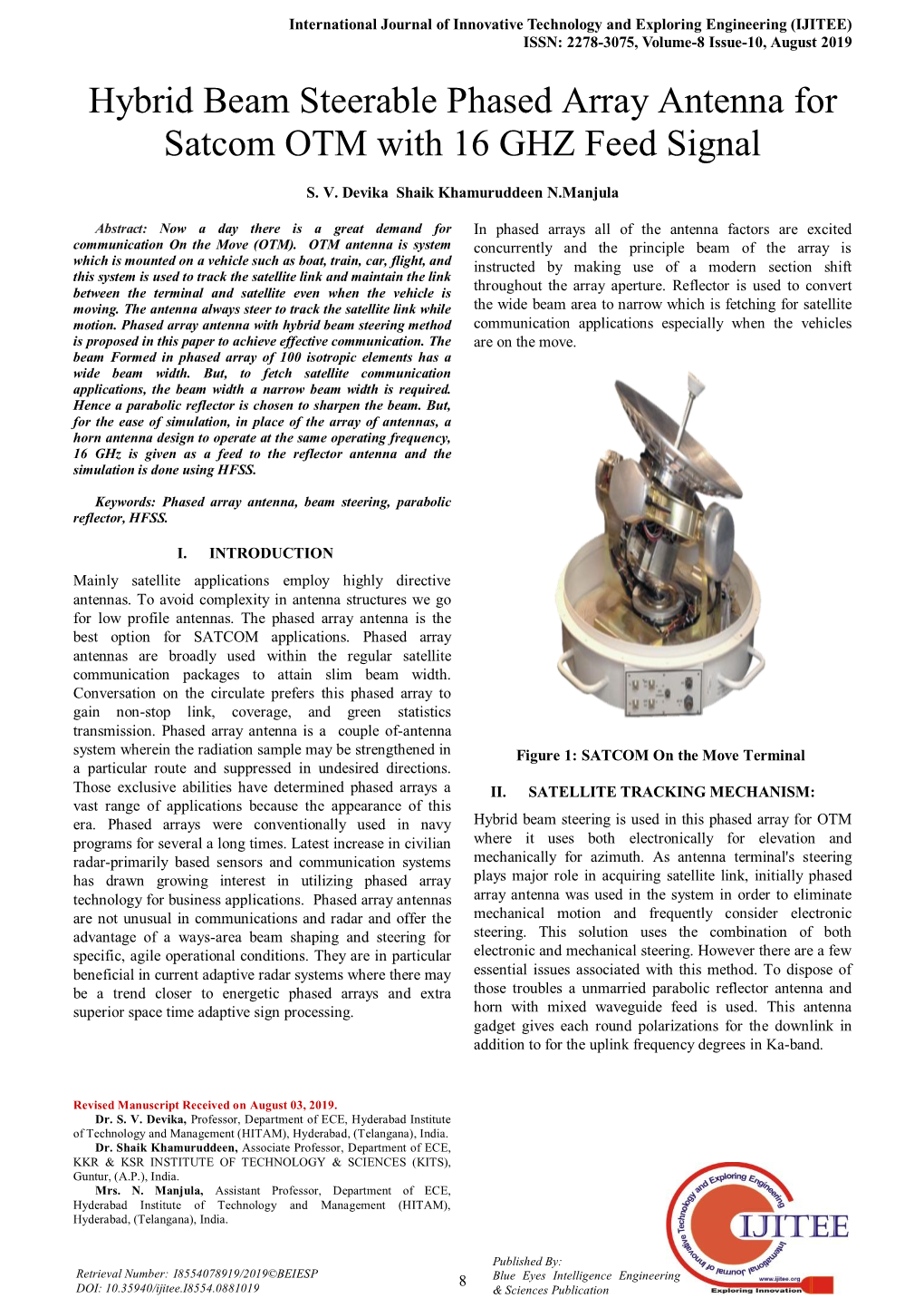 Hybrid Beam Steerable Phased Array Antenna for Satcom OTM with 16 GHZ Feed Signal