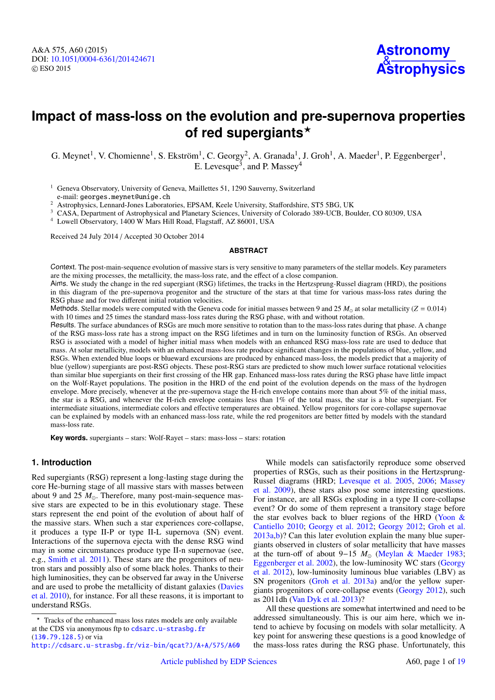 Impact of Mass-Loss on the Evolution and Pre-Supernova Properties of Red Supergiants?