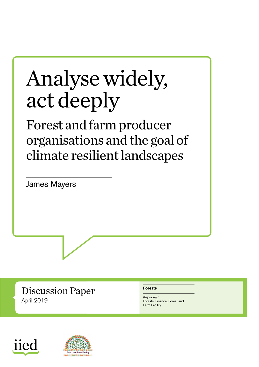 Analyse Widely, Act Deeply: Forest and Farm Producer Organisations and the Goal of Climate Resilient Landscapes