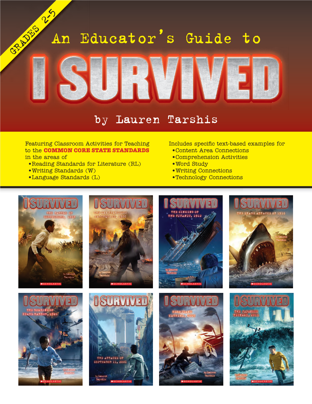 An Educator's Guide to I Survived by Lauren Tarshis