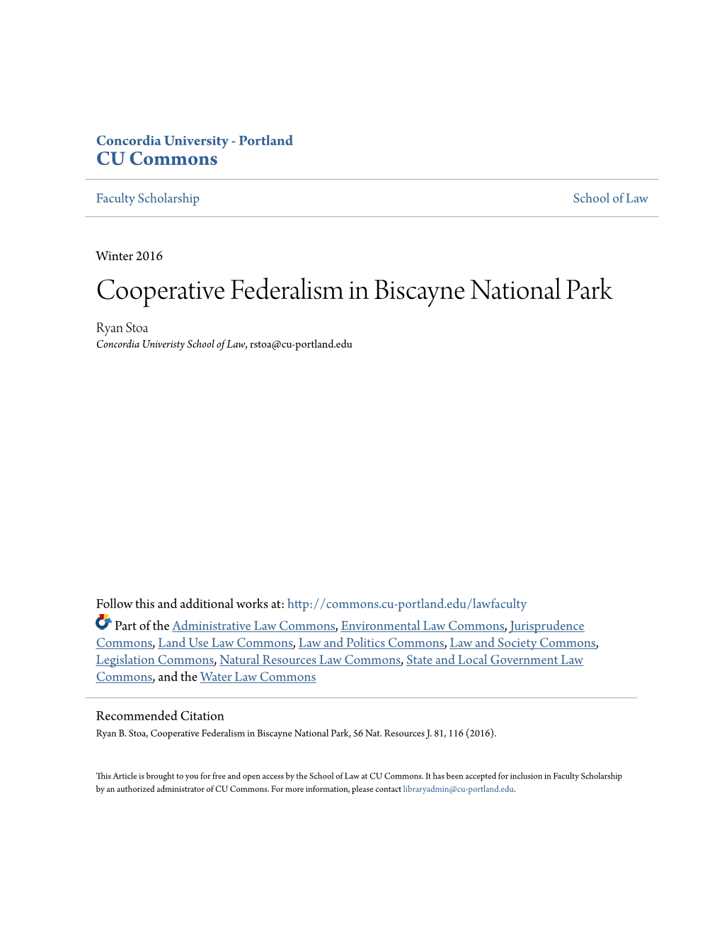 Cooperative Federalism in Biscayne National Park Ryan Stoa Concordia Univeristy School of Law, Rstoa@Cu-Portland.Edu