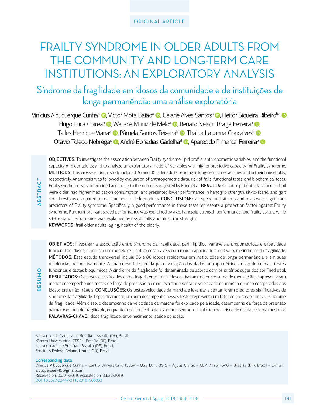 Frailty Syndrome in Older Adults from the Community and Long-Term Care