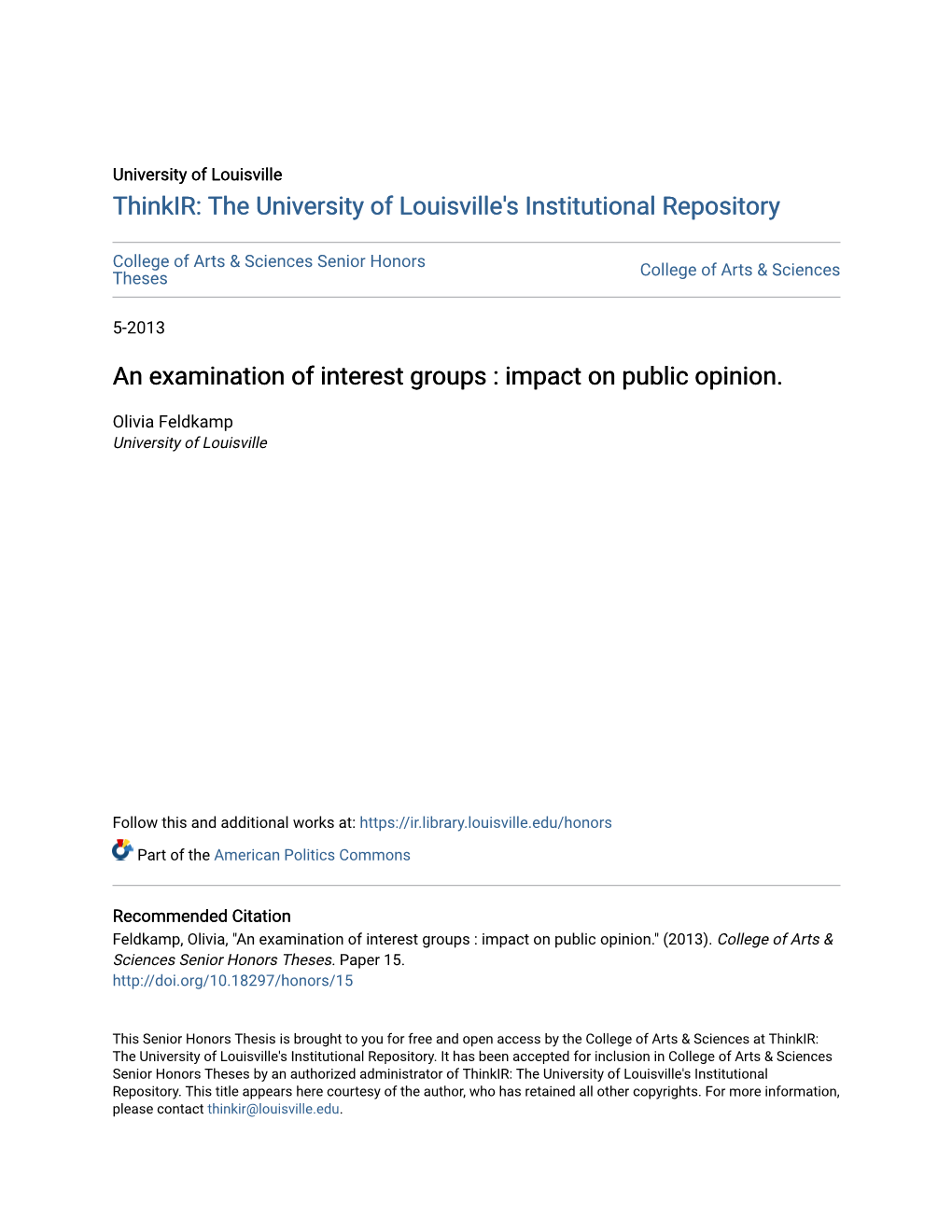 An Examination of Interest Groups : Impact on Public Opinion