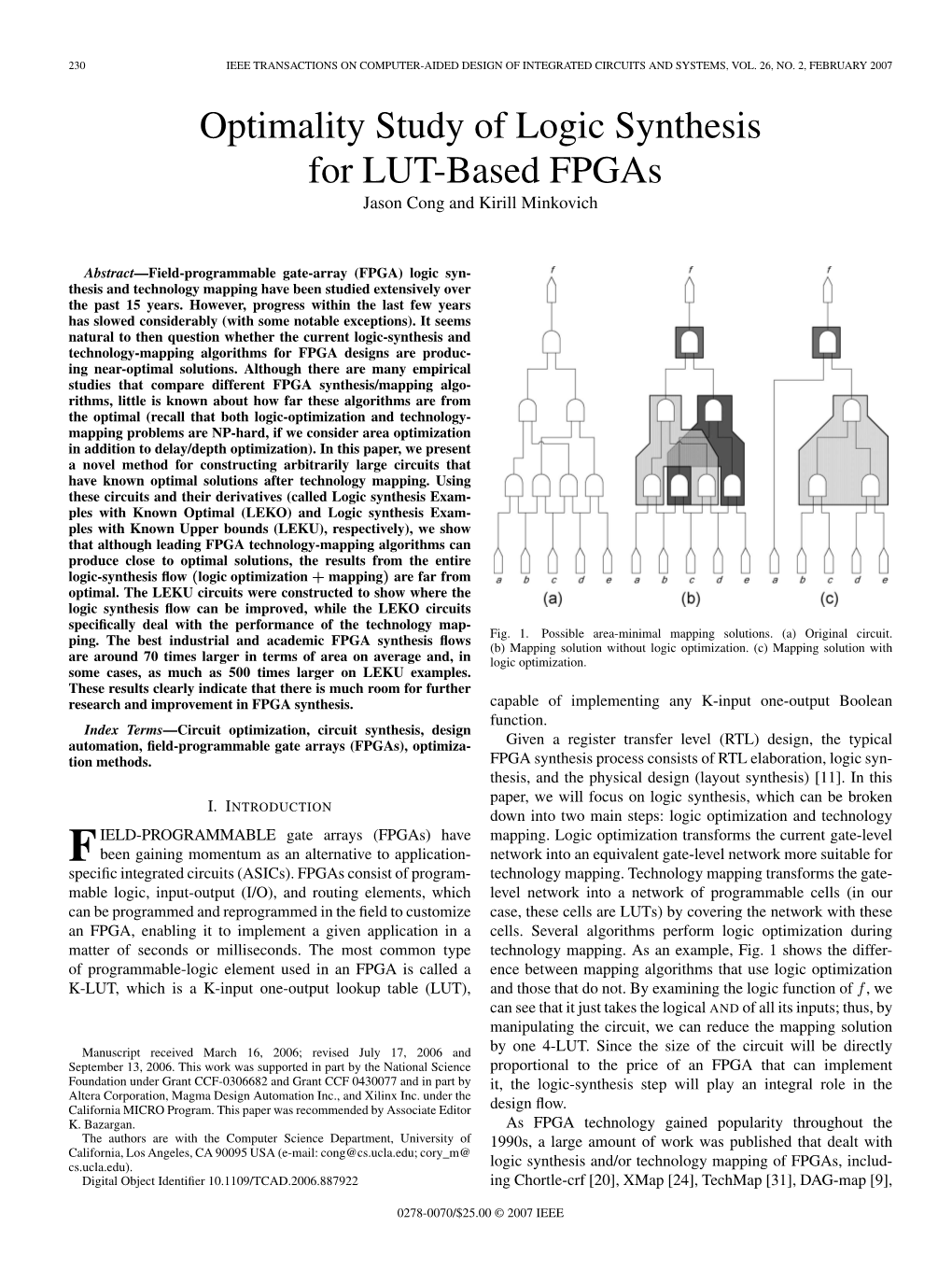 Optimality Study of Logic Synthesis for LUT-Based Fpgas Jason Cong and Kirill Minkovich