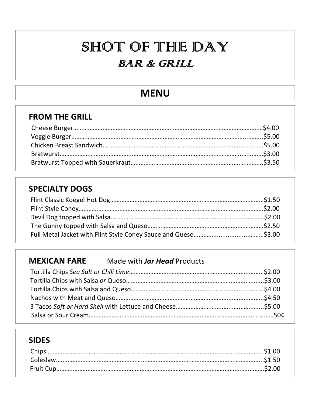 Shot of the Day Bar & Grill