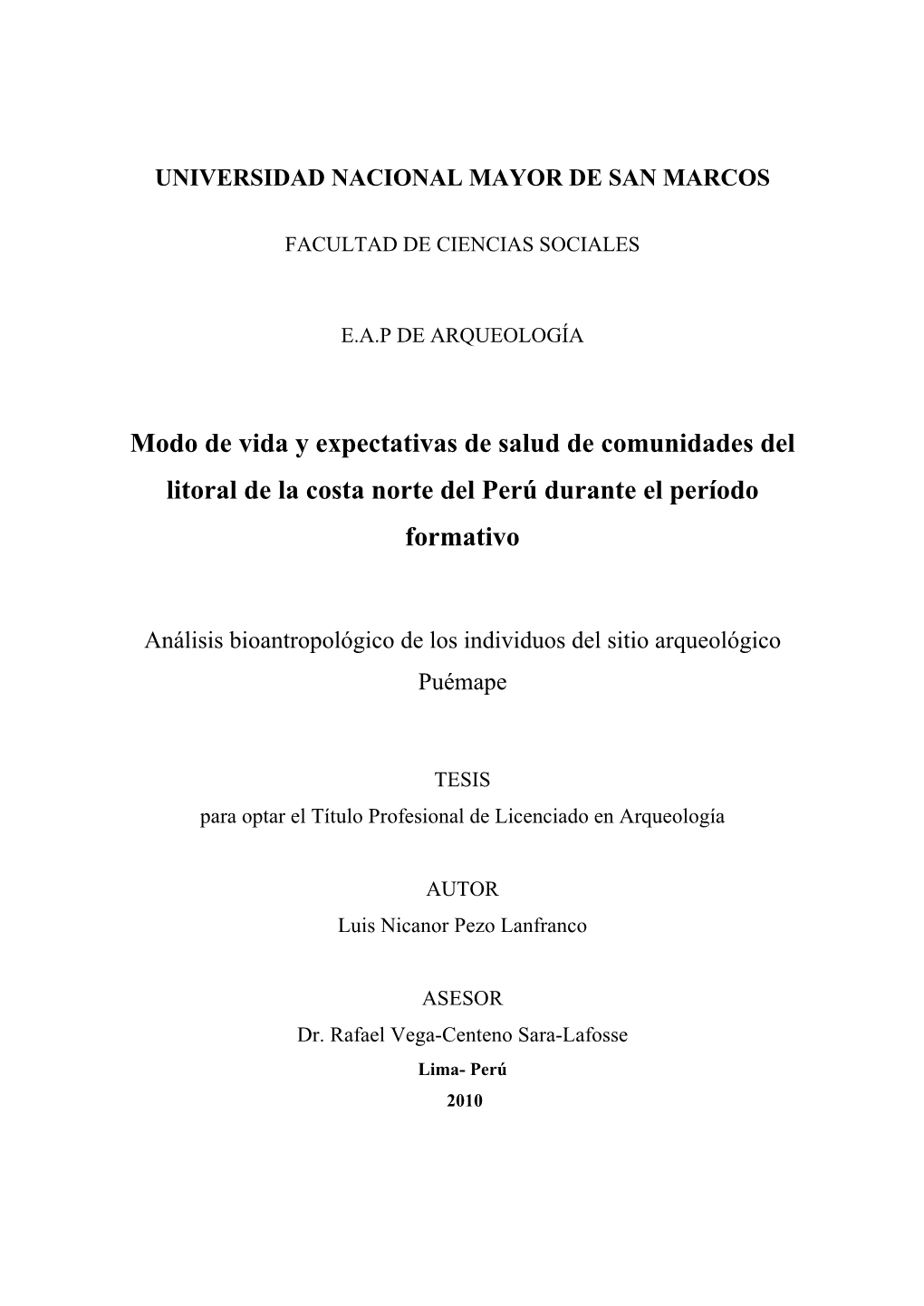 Modo De Vida Y Expectativas De Salud De Comunidades Del Litoral De La Costa Norte Del Perú Durante El Período Formativo