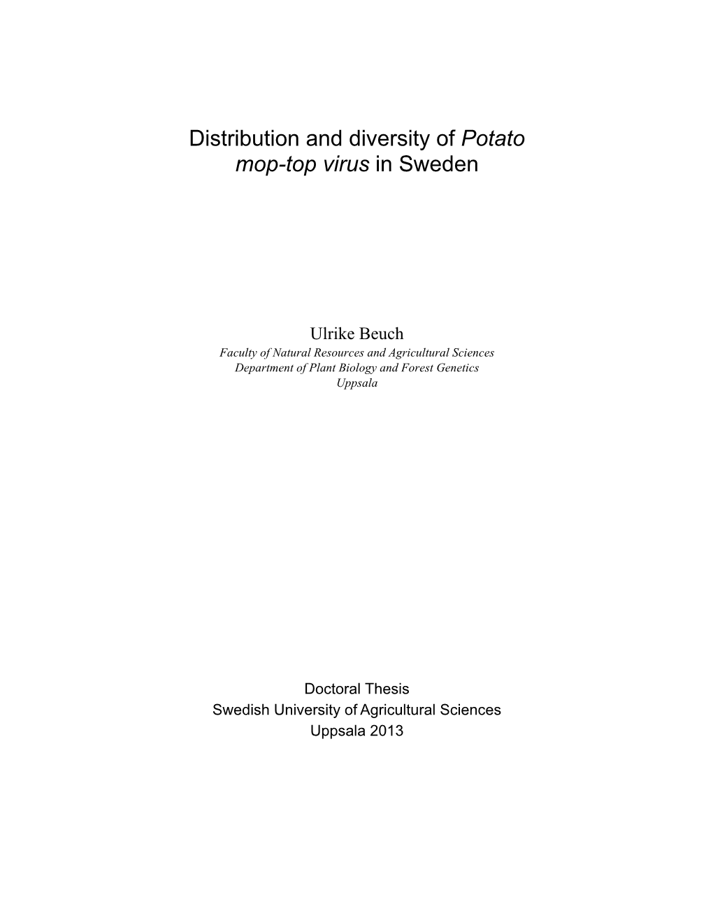 Distribution and Diversity of Potato Mop-Top Virus in Sweden