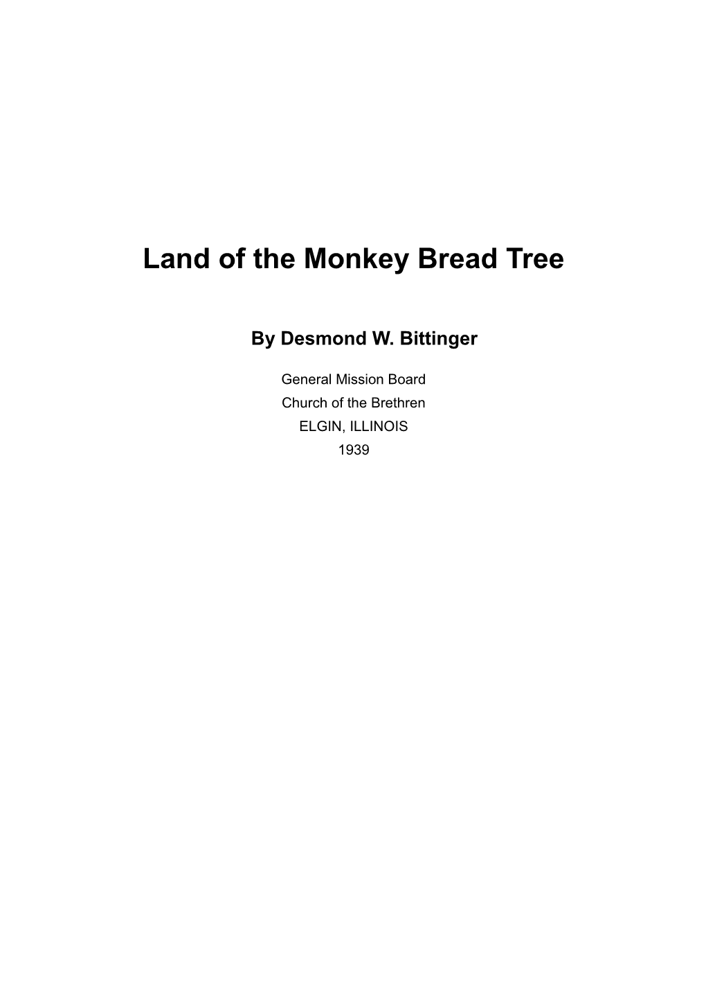 Land of the Monkey Bread Tree