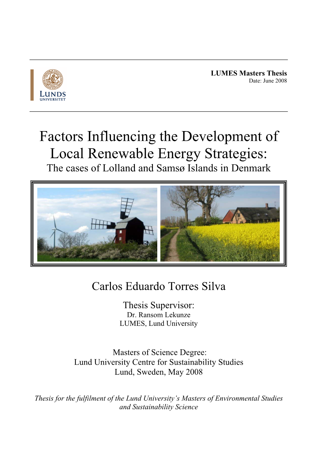 Factors Influencing the Development of Local Renewable Energy Strategies: the Cases of Lolland and Samsø Islands in Denmark