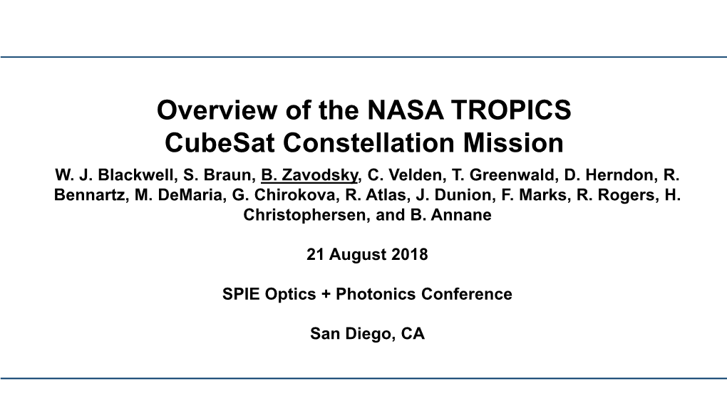 Overview of the NASA TROPICS Cubesat Constellation Mission W