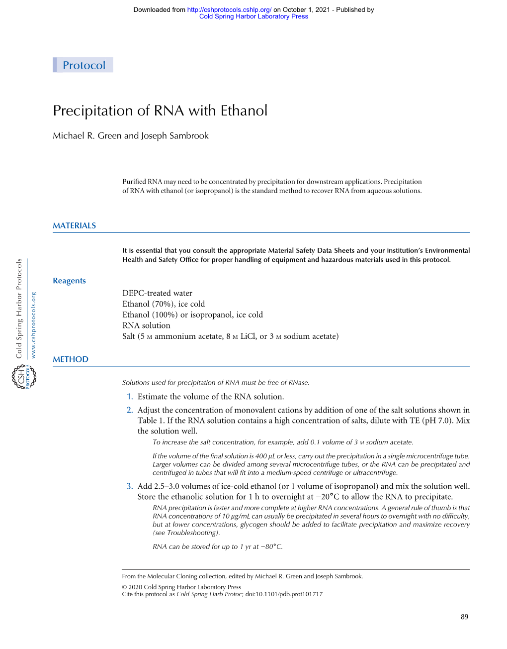 Precipitation of RNA with Ethanol