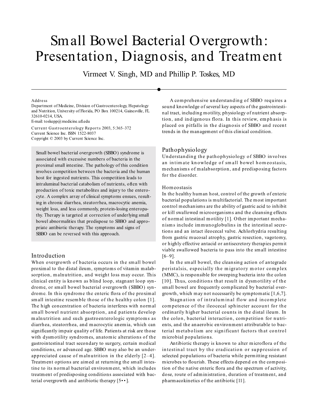 Small Bowel Bacterial Overgrowth: Presentation, Diagnosis, and Treatment Virmeet V