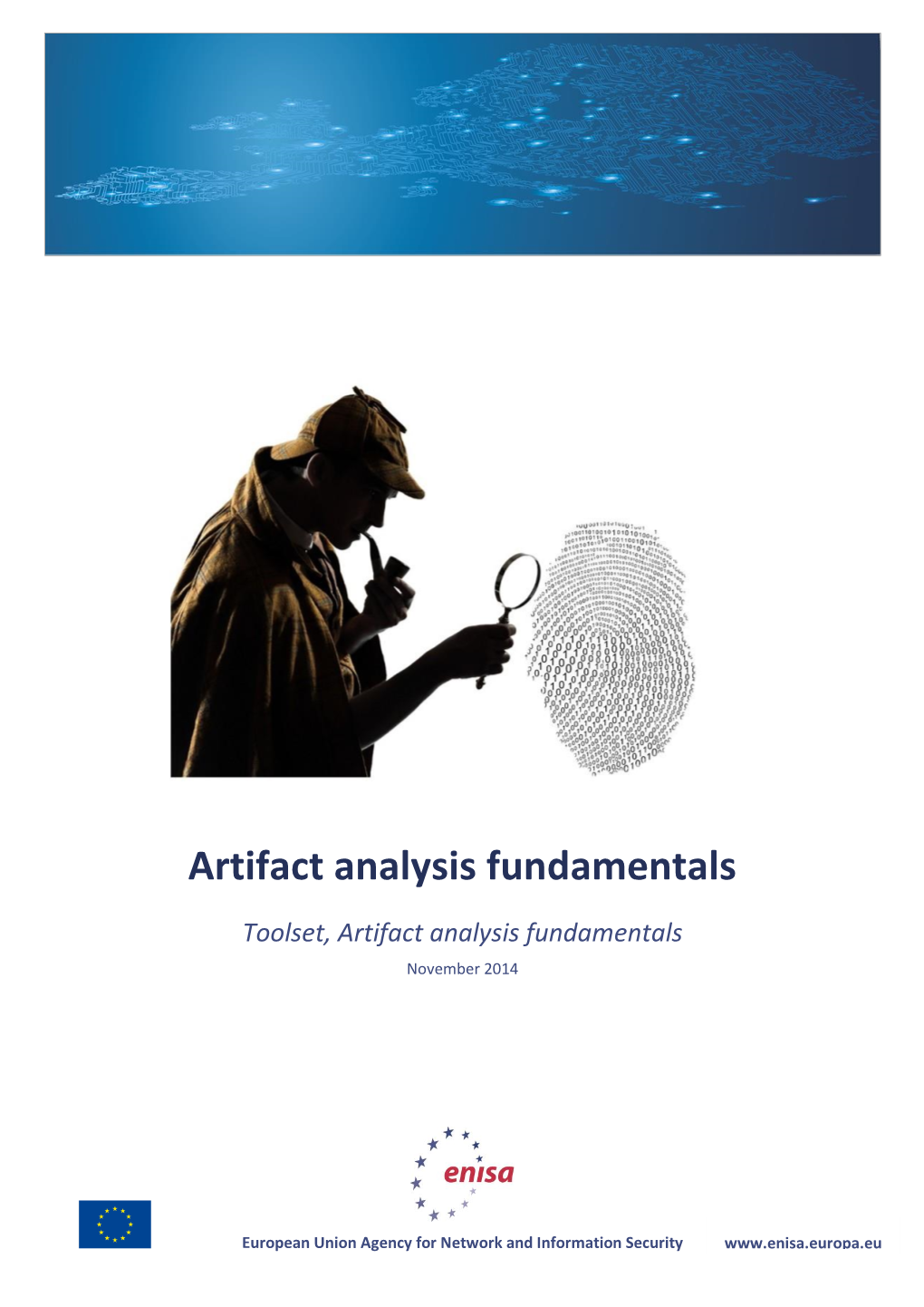 Toolset, Artifact Analysis Fundamentals November 2014
