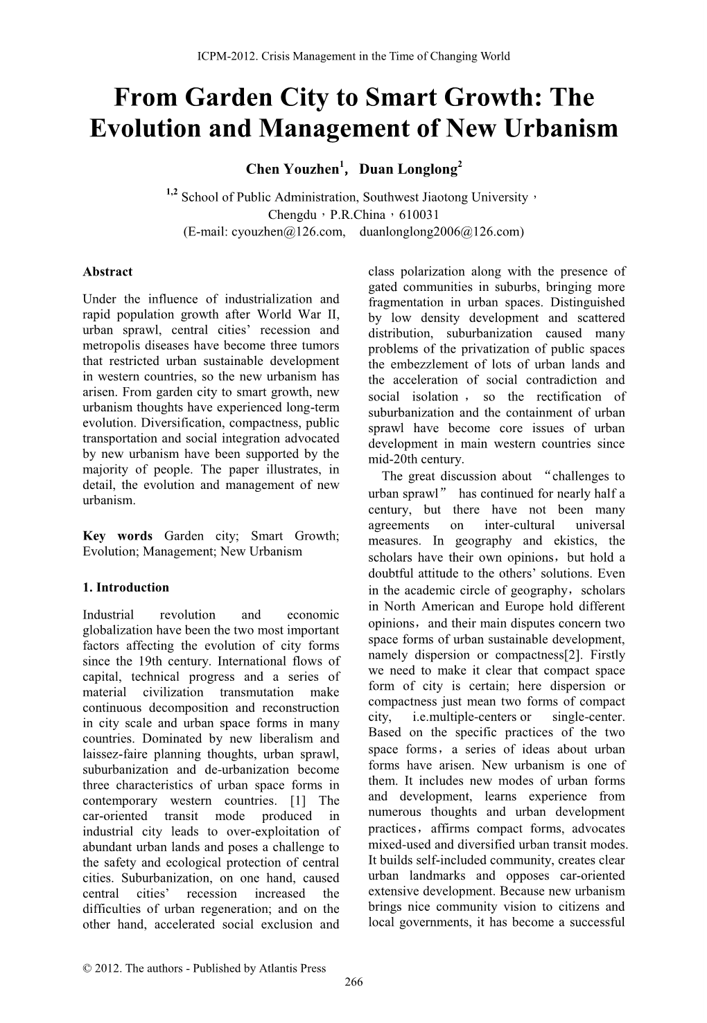 From Garden City to Smart Growth: the Evolution and Management of New Urbanism