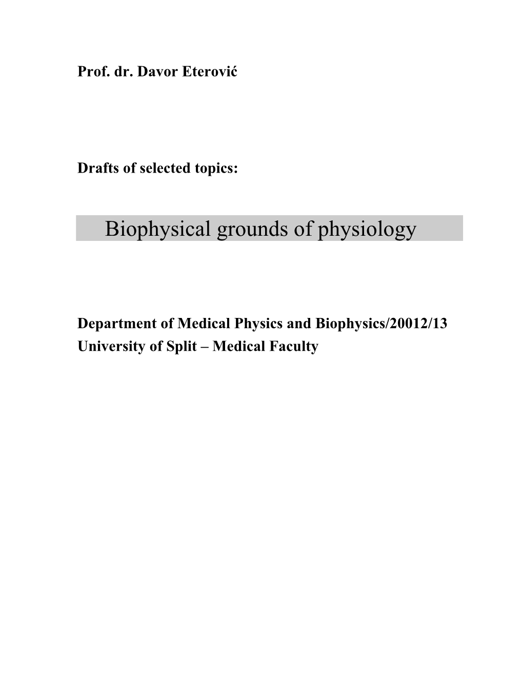 Physics of Heart and Circulation