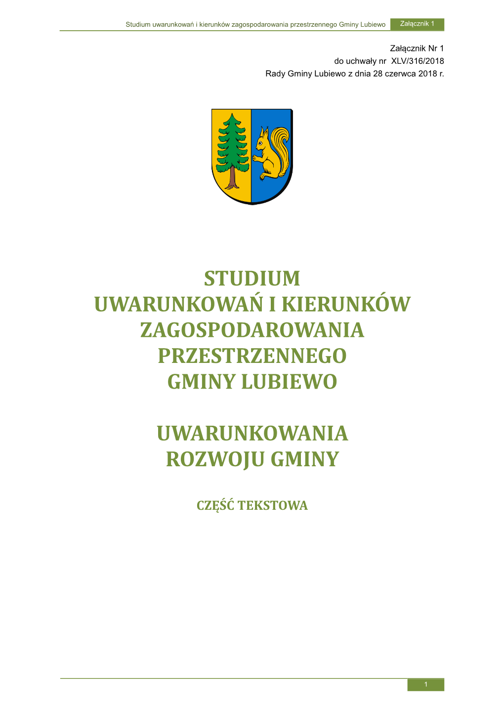 Studium Uwarunkowań I Kierunków Zagospodarowania Przestrzennego Gminy Lubiewo Załącznik 1