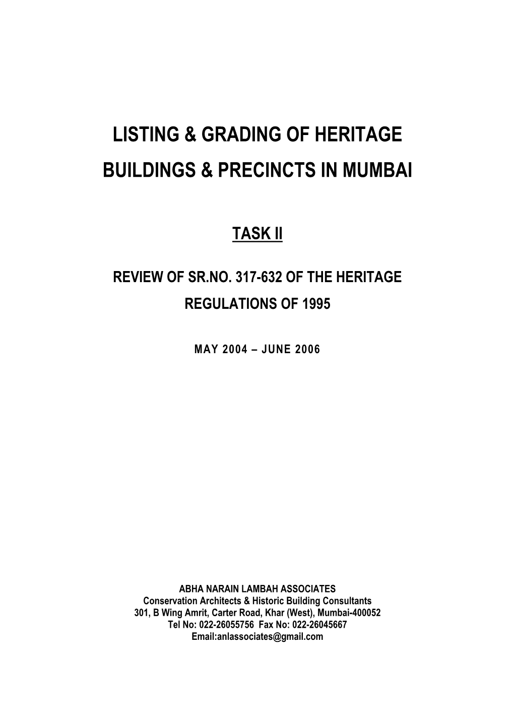 Listing & Grading of Heritage Buildings & Precincts In