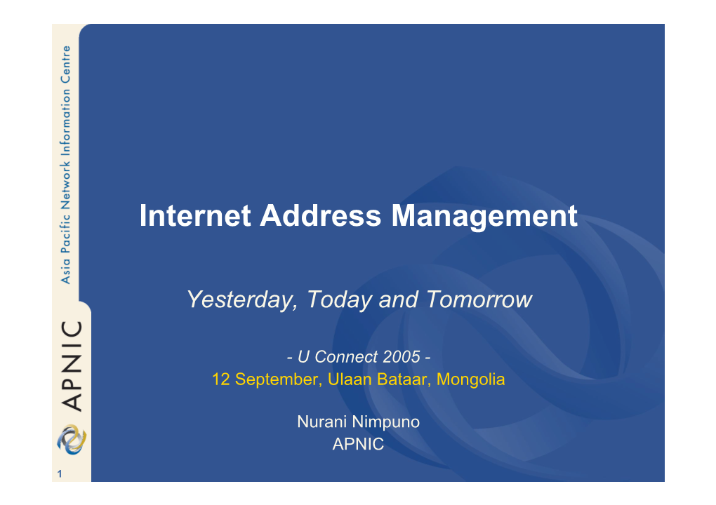 Internet Address Management