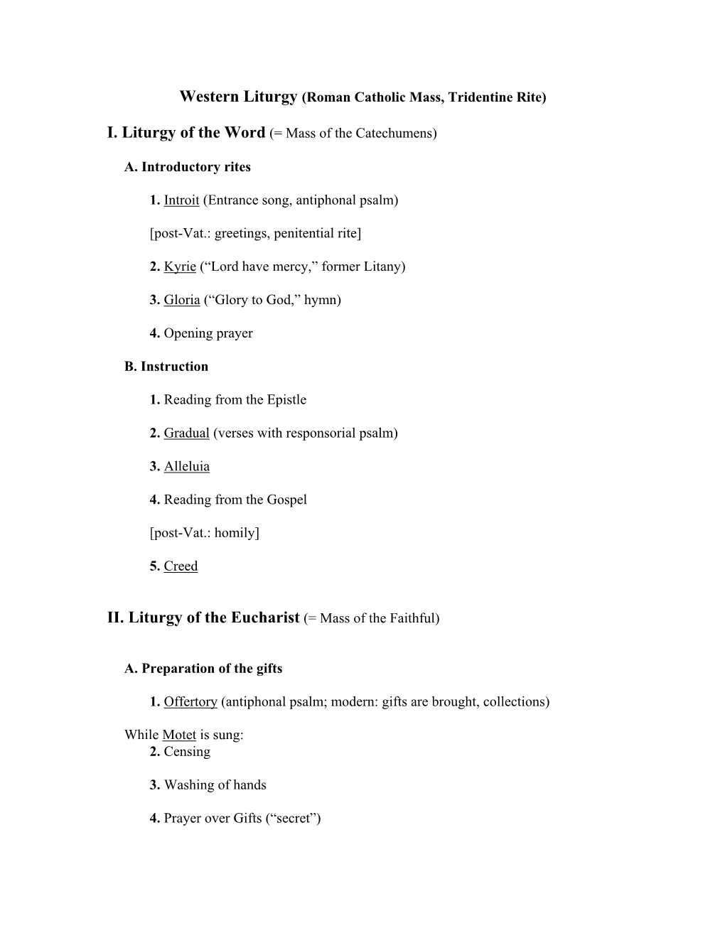 II. Liturgy of the Eucharist (= Mass of the Faithful)