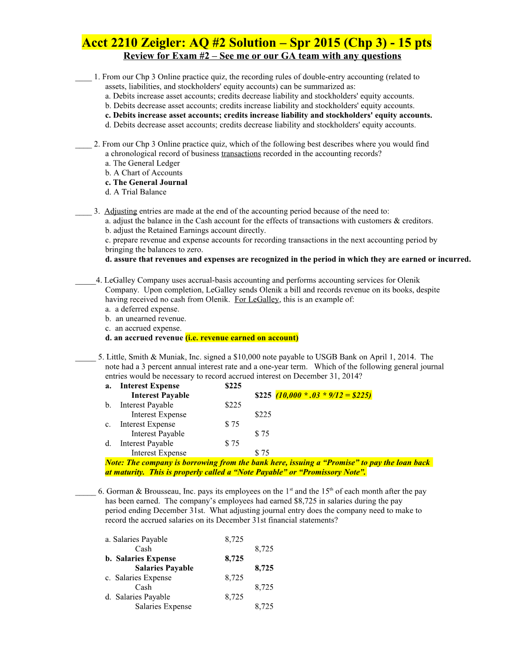 Acct 2210 Zeigler: AQ #2 Solution Spr 2015 (Chp 3) - 15 Pts