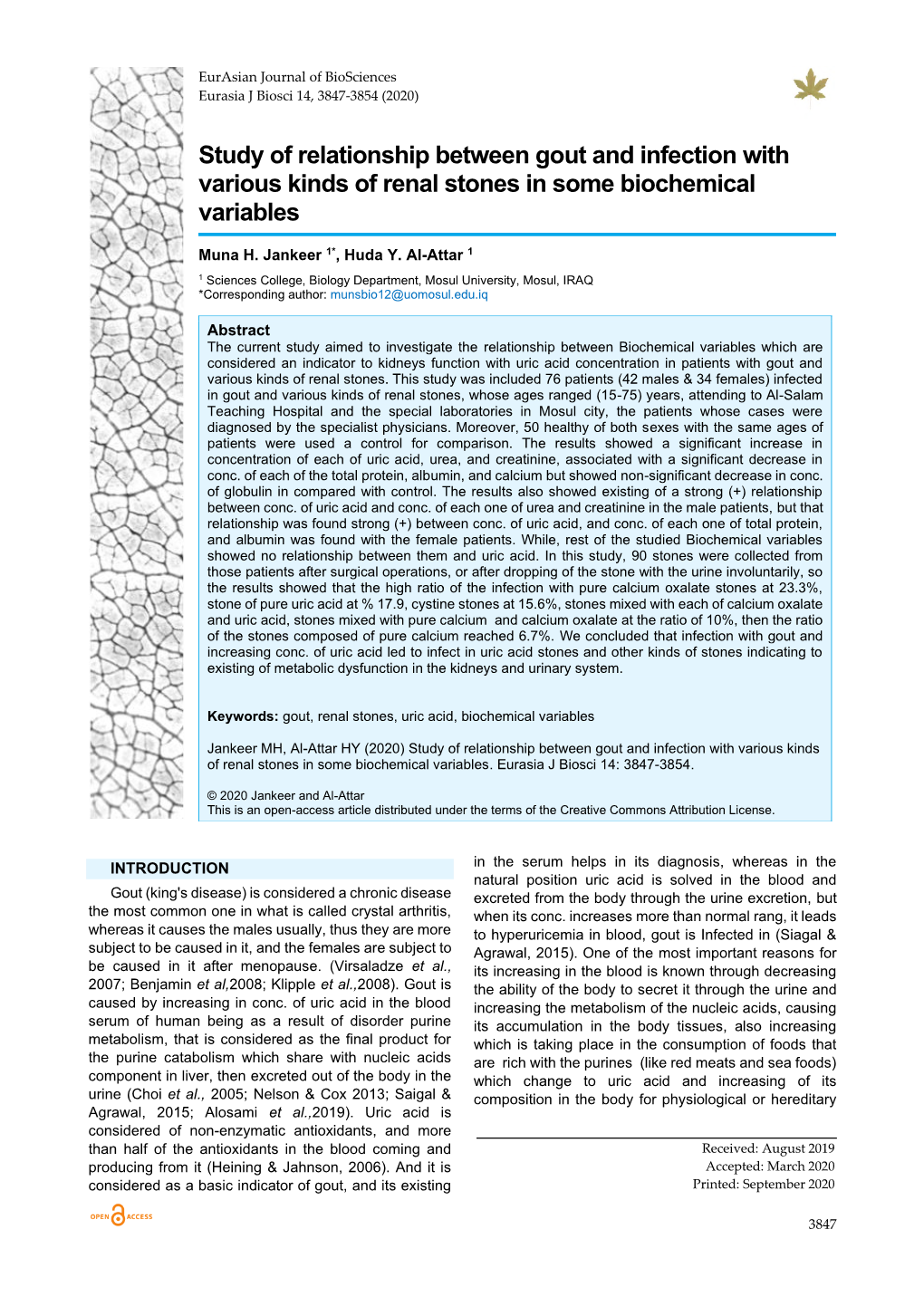 Study of Relationship Between Gout and Infection with Various Kinds of Renal Stones in Some Biochemical Variables